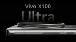 Vivo X100S/ X100S Pro/ X100 Ultra 5G (256GB/512GB/1TB)